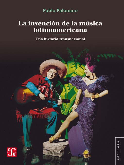 Title details for La invención de la música latinoamericana by Pablo Palomino - Available
